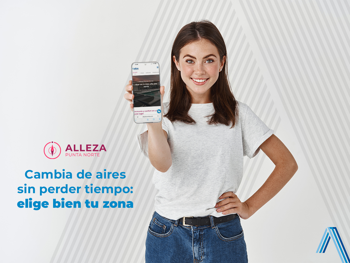 Mujer joven mostrando en su celular el sitio de Alleza Punta Norte, opción para vivir en Chihuahua, con mensaje de cambio de zona y fondo corporativo minimalista
